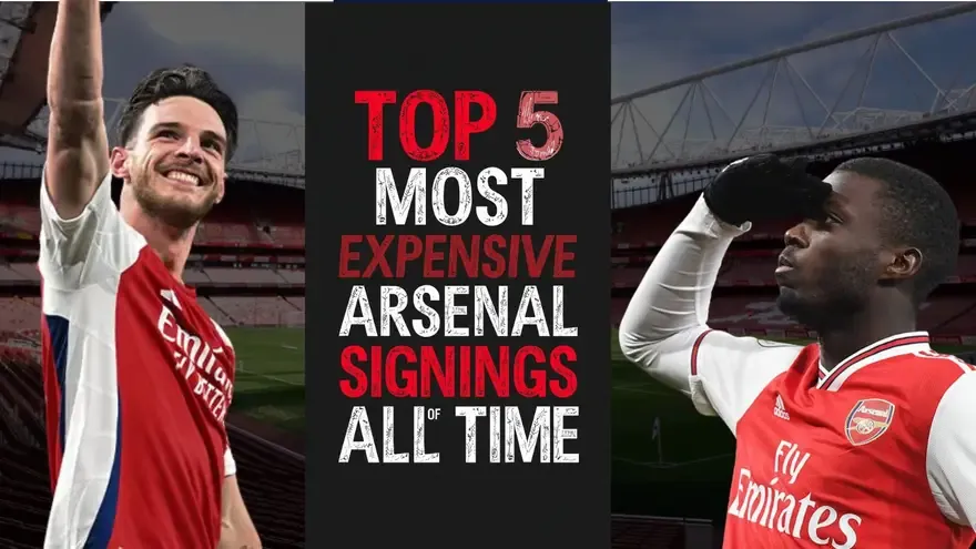 Top 5 Most expensive Arsenal signings of all time