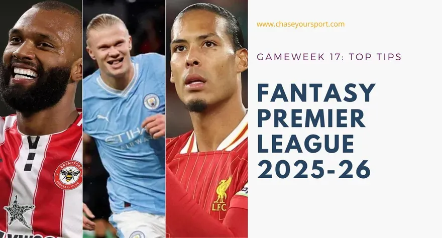 FPL tips for this week - Gameweek (GW17), Premier League 2025-26