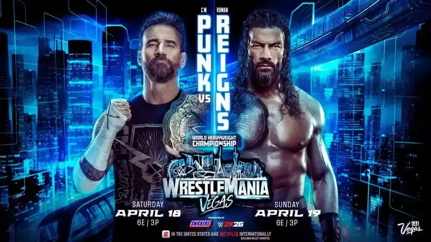CM Punk vs Roman Reigns: Analysing the WrestleMania 42 Build So Far & What’s Next