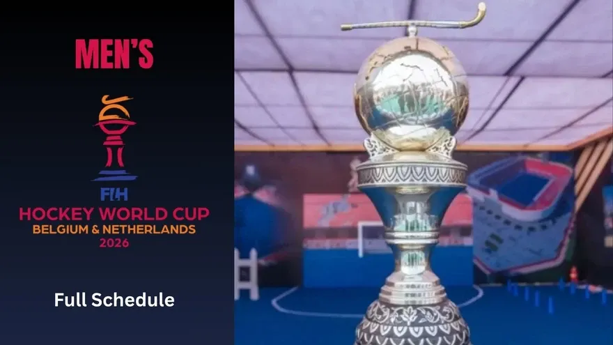 Men’s FIH Hockey World Cup 2026: Full Schedule, Groups, Fixtures & Format