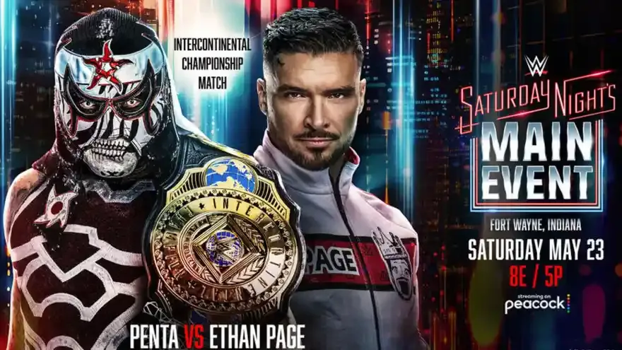 WWE Saturday Night’s Main Event XLIV (2026) Match Card: Penta, Becky Lynch and Rhea Ripley Set for Action