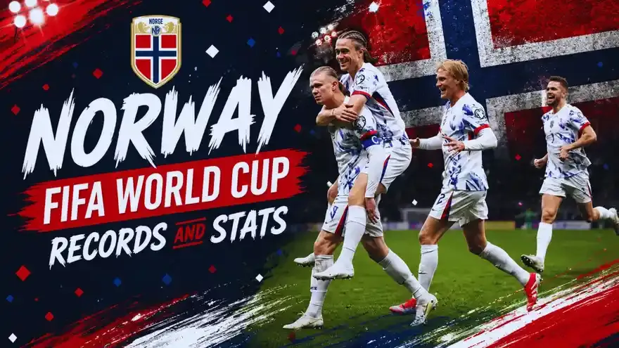 FIFA World Cup 2026: Norway - World Cup Records and Stats