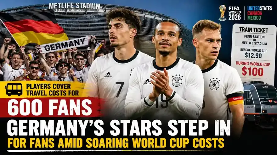 Germany's Stars Step In for Fans Amid Soaring FIFA World Cup 2026 Costs