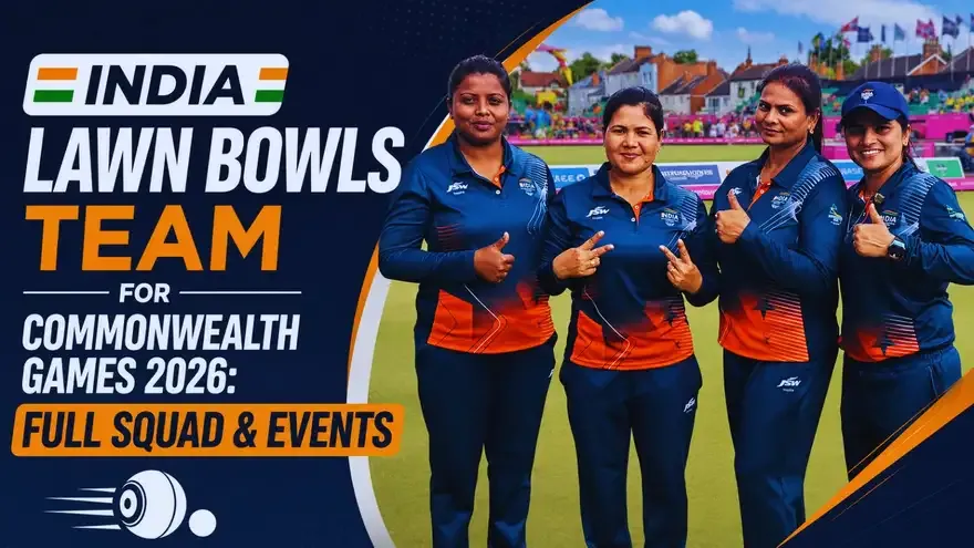 India Lawn Bowls Team for Commonwealth Games 2026: Full Squad & Events