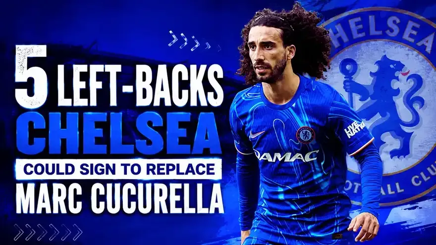 5 Left-Backs Chelsea Could Sign to Replace Marc Cucurella