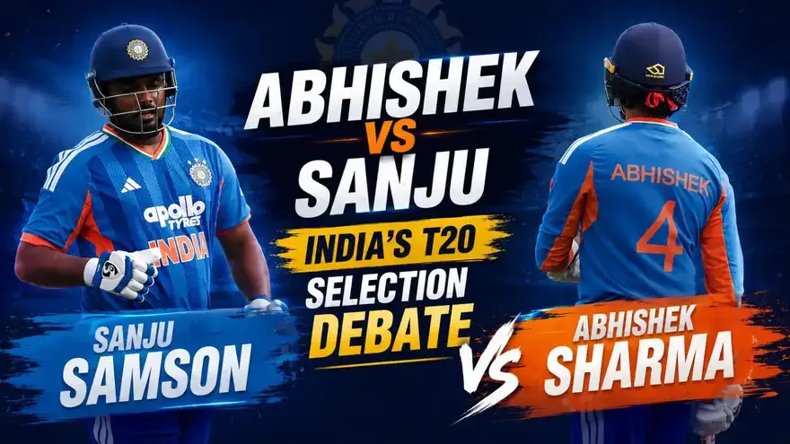 Abhishek Sharma vs Sanju Samson: India’s T20 Selection Debate