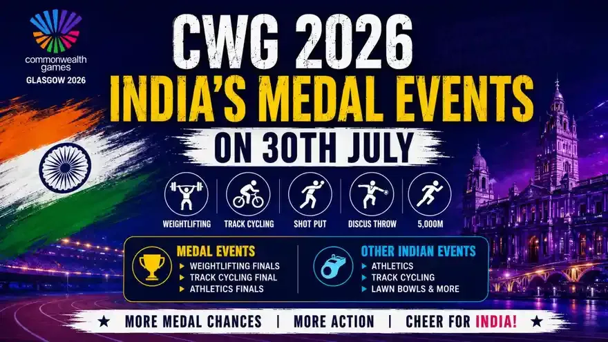 Commonwealth Games 2026 India Schedule Today (30 July): Full Fixtures & Medal Events