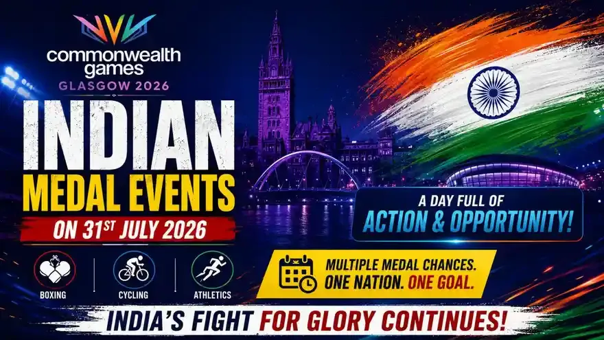 Commonwealth Games 2026 India Schedule Today (31 July): Full Fixtures & Medal Events