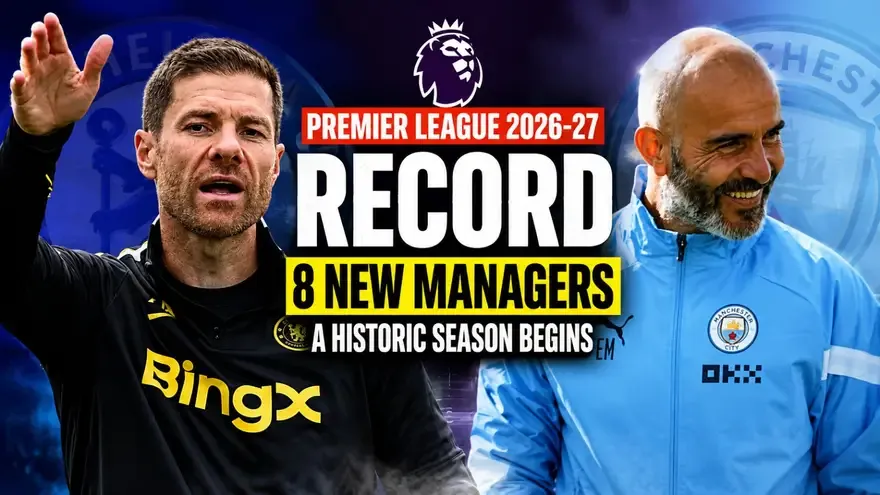 Premier League 2026-27 Sets New Managerial Record with Eight New Coaches