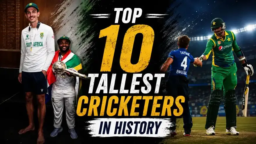 Top 10 Tallest Cricketers in History Ranked by Height