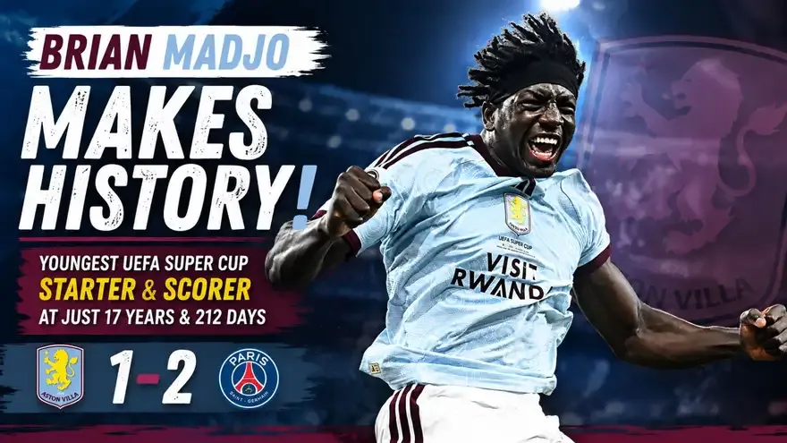 Brian Madjo Breaks UEFA Super Cup Record in Aston Villa Debut