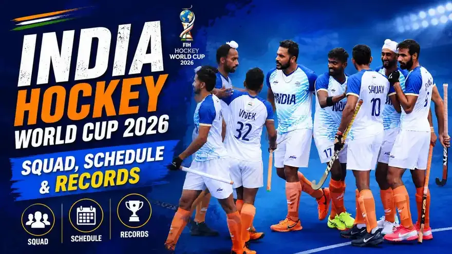 India Hockey World Cup 2026 Squad, Schedule & Records