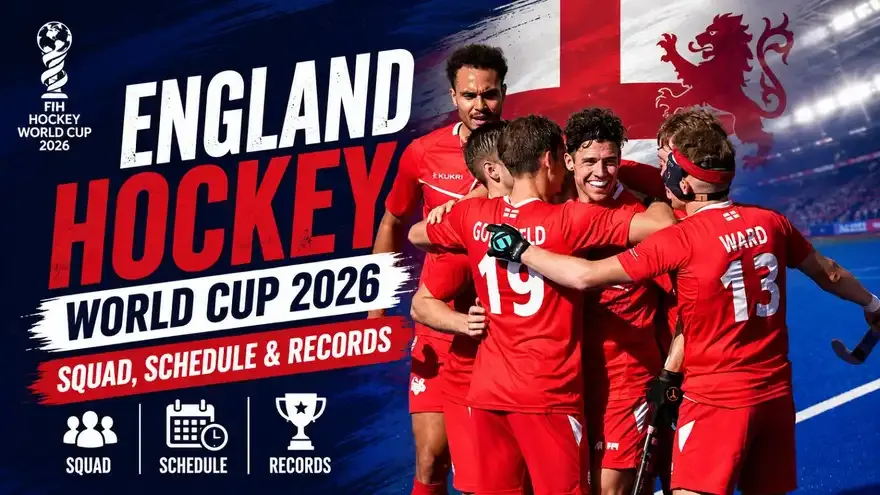 England Hockey World Cup 2026 Squad, Schedule & Records