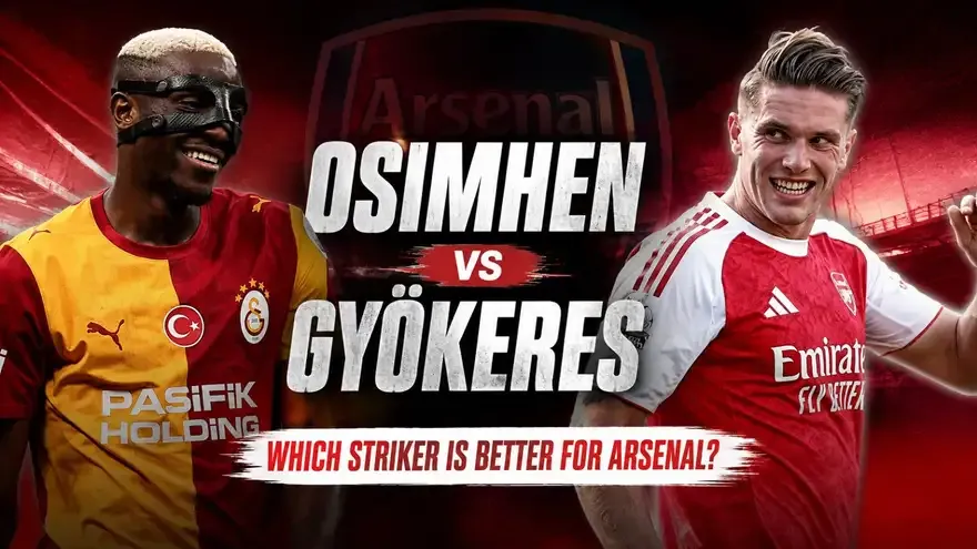 Osimhen vs Gyökeres: Which Striker Is Better for Arsenal?