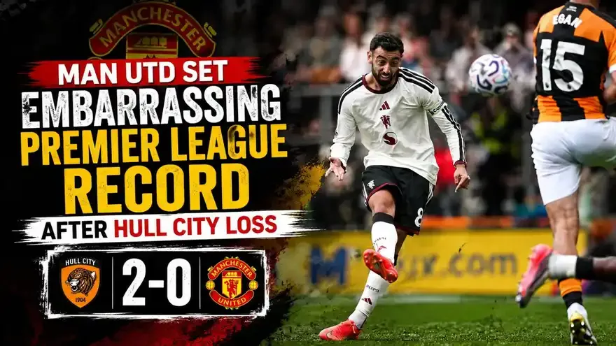 Man Utd Set Embarrassing Premier League Record After Hull City Loss