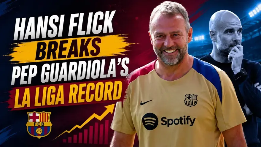 Barcelona vs Elche: Hansi Flick Breaks Pep Guardiola's La Liga Record