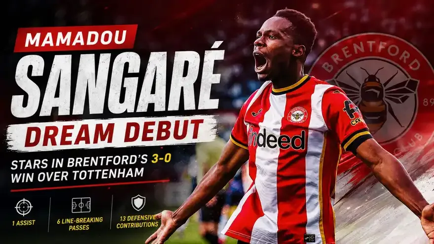 Mamadou Sangaré: Is Brentford's New Star the Next Moisés Caicedo?