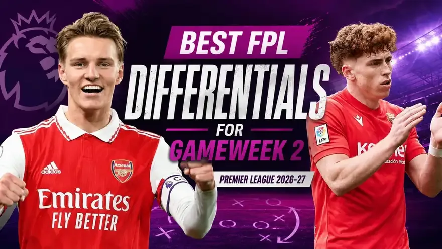 5 Best FPL Differentials for Gameweek 2, Premier League 2026-27