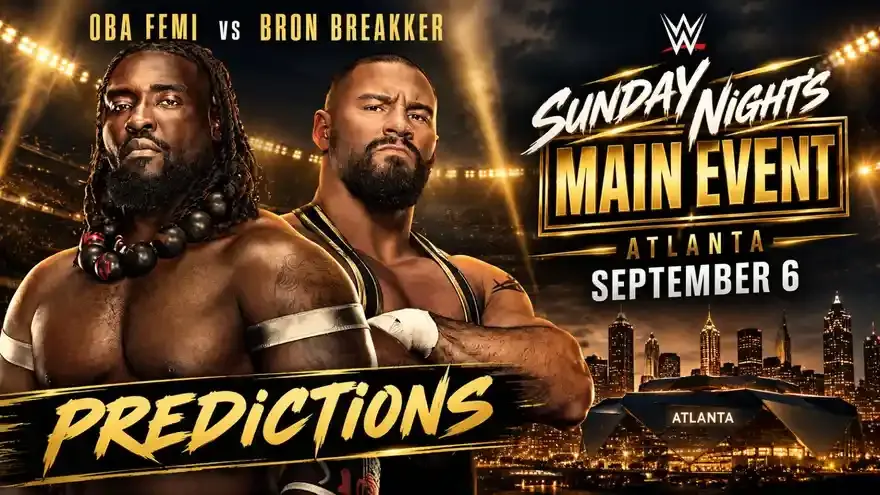 WWE Sunday Night’s Main Event Atlanta 2026 Predictions: Predicting Every Match Winner
