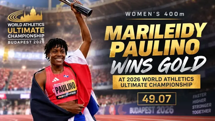 Marileidy Paulino Wins Women’s 400m Gold at 2026 World Athletics Ultimate Championship