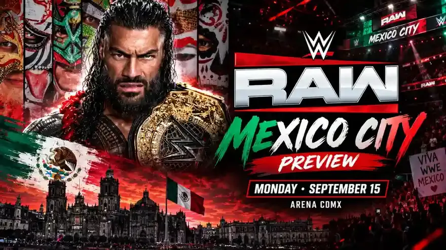 WWE Raw Mexico City Preview: Roman Reigns vs Penta and Money in the Bank Qualifiers