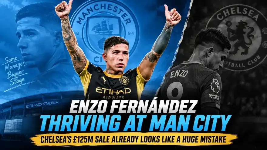 Enzo Fernández Thriving at Man City: Chelsea's £125m Sale Already Looks Like a Huge Mistake 