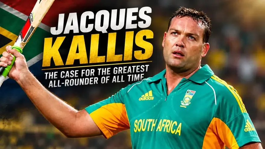 Jacques Kallis: The case for the greatest all-rounder of all time