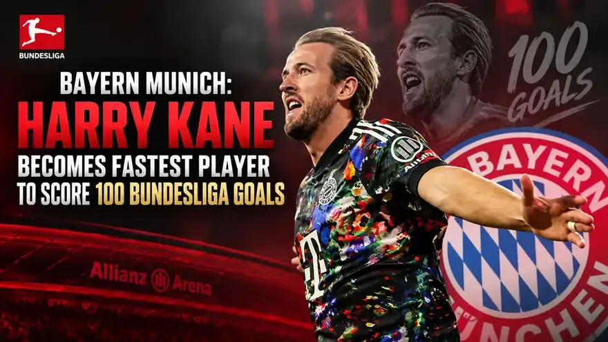 Bayern Munich: Harry Kane Becomes Fastest Player to Score 100 Bundesliga Goals