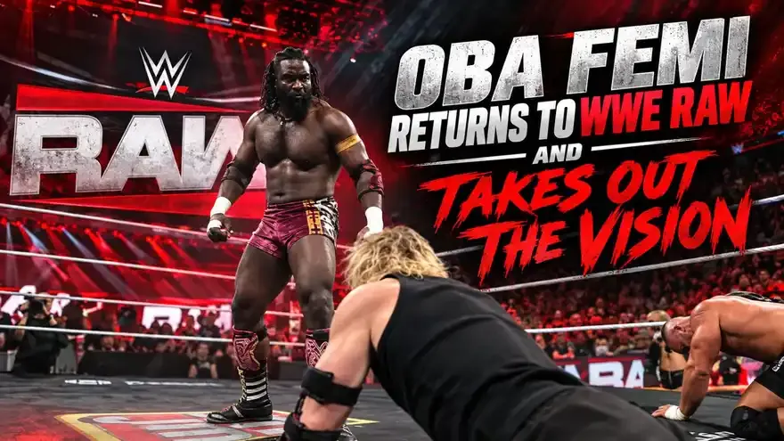 Oba Femi Returns to WWE Raw and Takes Out The Vision