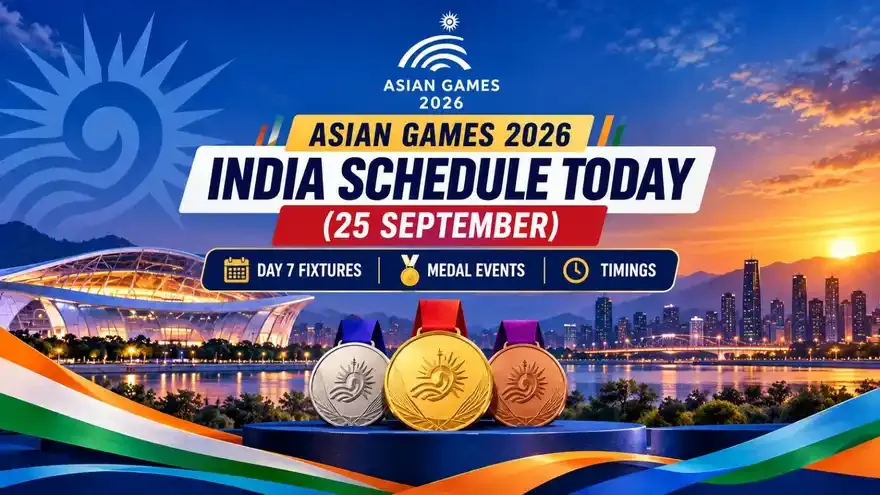 Asian Games 2026 India Schedule Today (25 September): Day 7 Fixtures, Medal Events & Timings