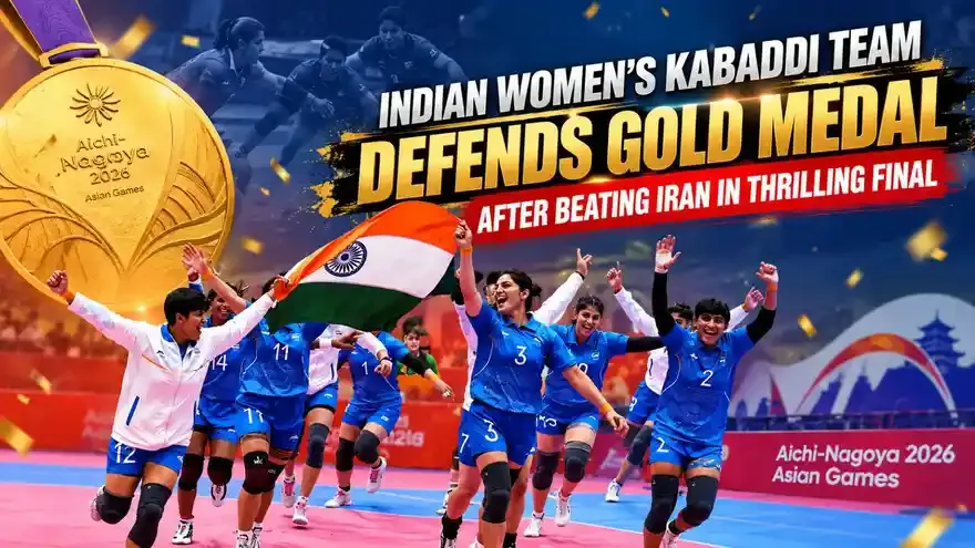 Asian Games 2026: Indian Women's Kabaddi Team Defends Gold Medal After Beating Iran in Thrilling Final