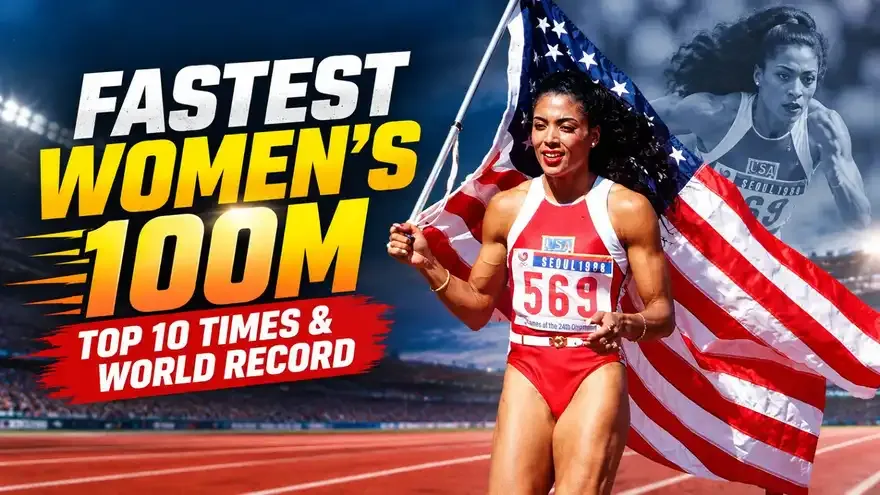 Fastest Women’s 100m Sprinters in History: Top 10 & World Records