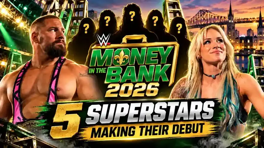 WWE Money in the Bank 2026: 5 Superstars Making Their Debut