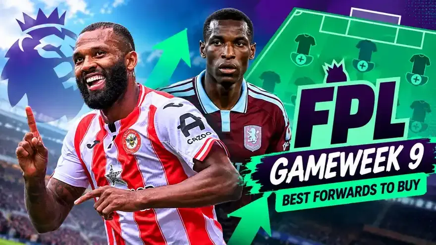 Top 5 Best FPL Forwards this week: GW9, Premier League 2026-27